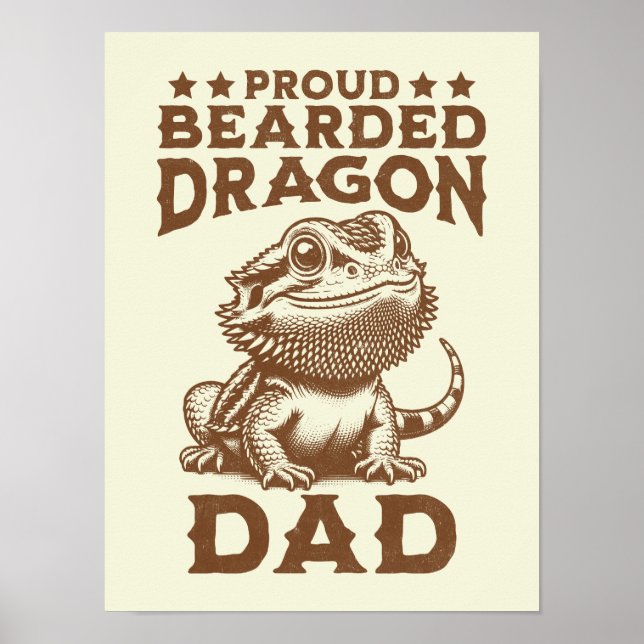 Proud Bearded Dragon Dad Reptile Lover Poster (Front)