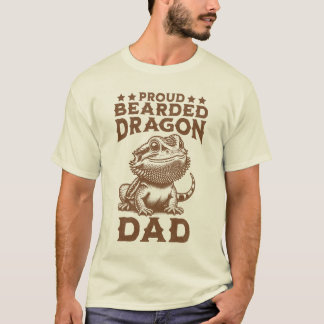 Proud Bearded Dragon Dad Reptile Lover T-Shirt