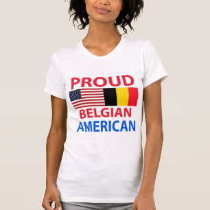 Proud Belgian American T-Shirt