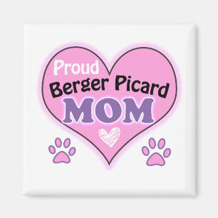 Proud Berger Picard mum Magnet