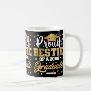 Proud Bestie Of 2026 Graduate Awesome Family Colle Coffee Mug
