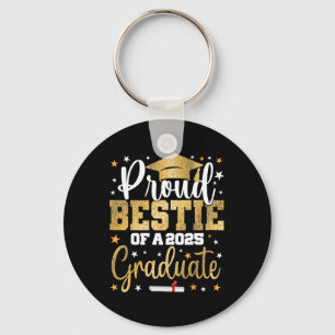 Proud Bestie Of A 2025 Graduate Cl Senior Graduati Key Ring