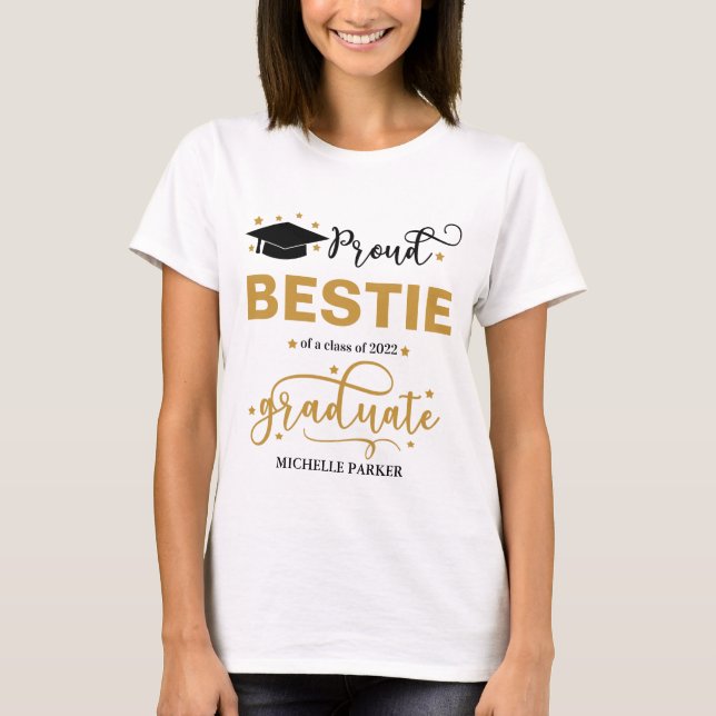 Proud Bestie of Graduate- Family Graduation Shirts (Front)