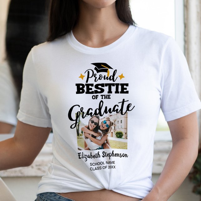 Proud Bestie of the graduate photo school name T-Shirt (Creator Uploaded)