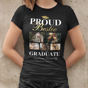 Proud Bestie of the Graduate T-Shirt