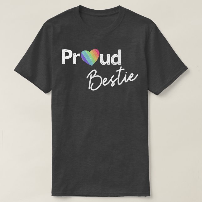 Proud Bestie Pride Shirt  Best Friend Ally Gay Pri (Design Front)