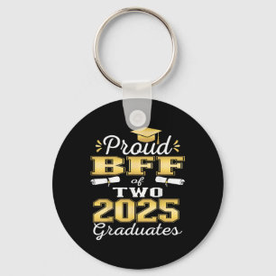 Proud Bff Of Two 2025 Graduates Graduation Family Key Ring