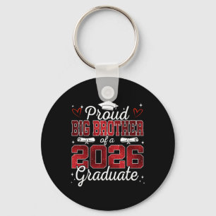 Proud Big Brother Of A Cl Of 2026 Graduate Senior  Key Ring