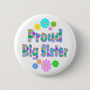 Proud Big Sister 6 Cm Round Badge
