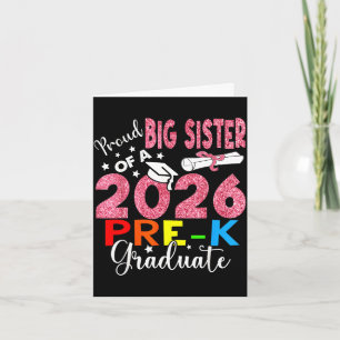 Proud big sister of 2026 pre-k graduate mothers da card