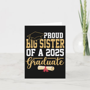 Proud Big Sister Of A 2025 Graduate Senior Cl Of 2 Card