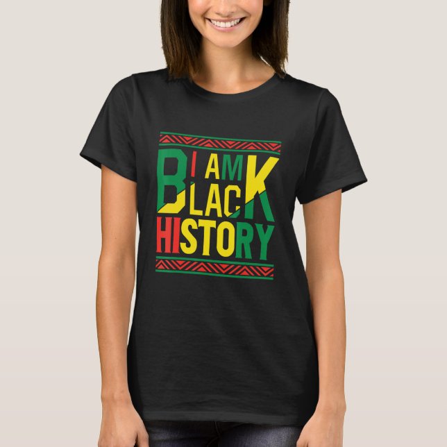 Proud Black African American Melanin I am Black Hi T-Shirt (Front)