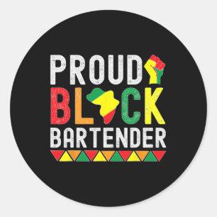 Proud Black Byrtender Black History Month For Rten Classic Round Sticker