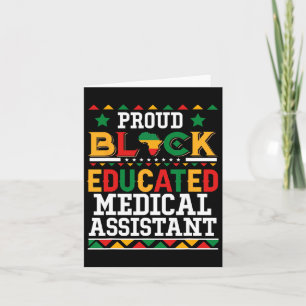 Proud Black Educated Medical Istant Costume Junete Card