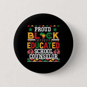 Proud Black Educated School Counsellor Costume Jun 6 Cm Round Badge