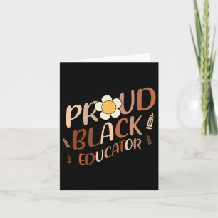 Proud Black Educator Groovy Teacher Black History Card