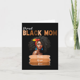 Proud Black Mum Melanin African American Mothers D Card