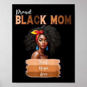 Proud Black Mum Melanin African American Mothers D Poster