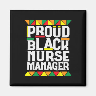 Proud Black Nurse Manager Black History Month For Magnet