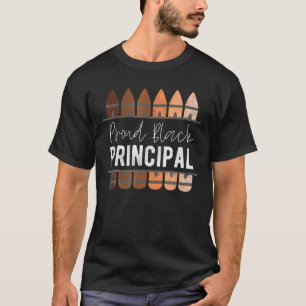 Proud Black Principal, Black History Month School T-Shirt