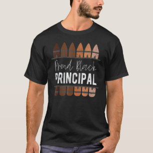 Proud Black Principal Black History Month School T-Shirt