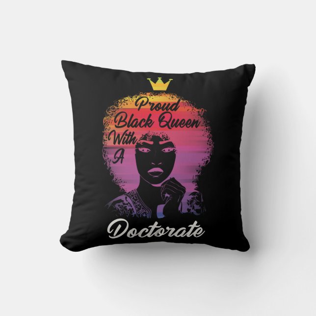 Proud Black Queen African Doctorate PhD Graduation Cushion (Front)