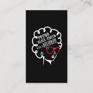 Proud Black Queen PhD Doctorate Degree Graduation Business Card