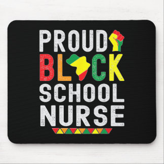Proud Black School Nurse Black History Month For A Mouse Pad