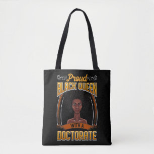 Proud Black Woman Doctorate Degree Graduation Tote Bag