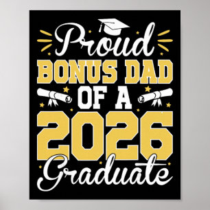 Proud Bonus Dad Of A 2026 Graduate Senior Stepdad Poster