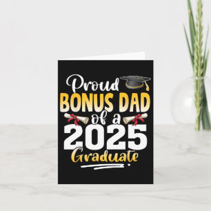 Proud Bonus Dad Of A Cl Of 2025 Graduate Senior Card