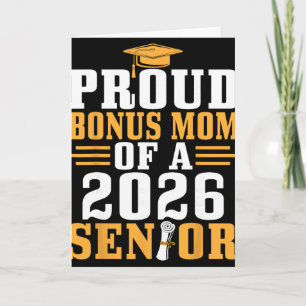 Proud Bonus Mum 2026 Senior Graduation Diploma Son Card