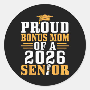 Proud Bonus Mum 2026 Senior Graduation Diploma Son Classic Round Sticker