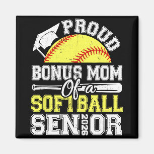 Proud Bonus Mum Of A 2026 Senior Softll Graduate Magnet