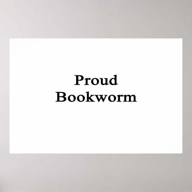 Proud Bookworm Poster (Front)