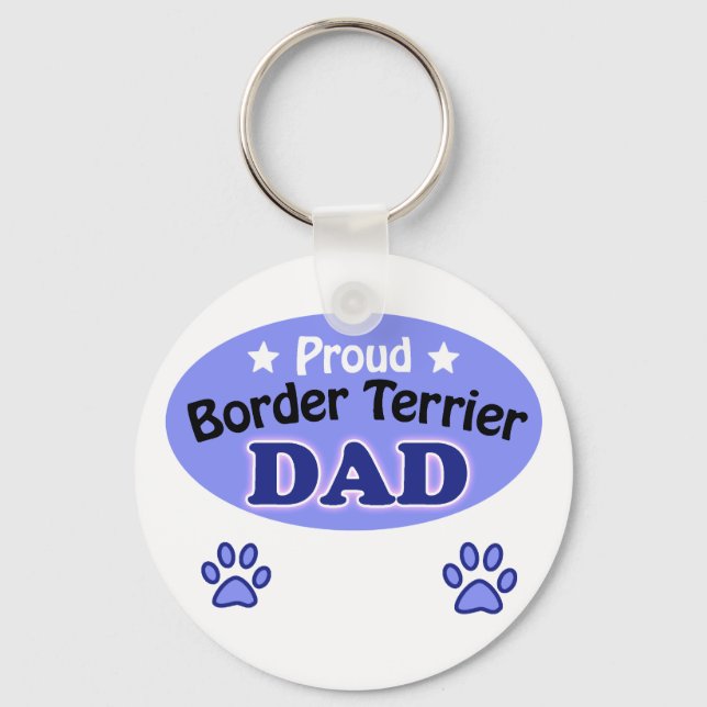 Proud Border Terrier Dad Key Ring (Front)