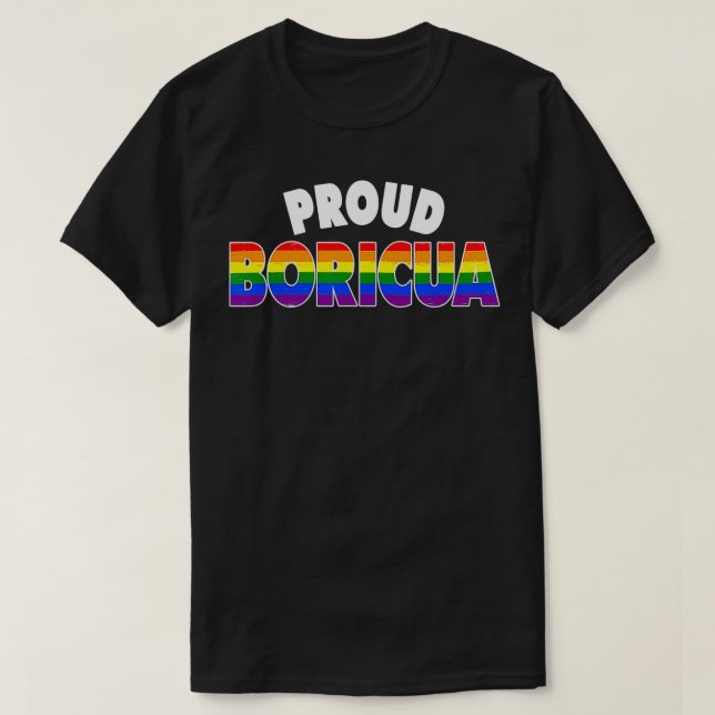 Proud Boricua Gay Pride LGBT Rainbow Puerto Rican  T-Shirt (Design Front)