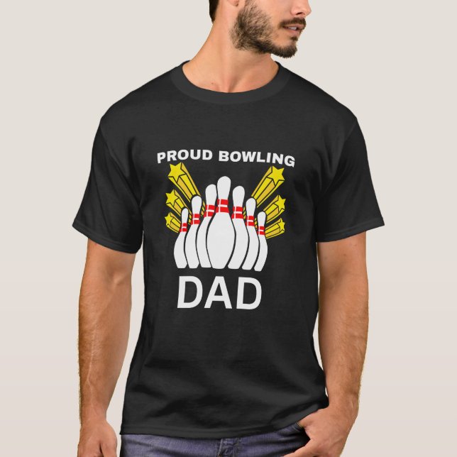Proud Bowling Dad T-Shirt (Front)