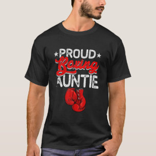 Proud Boxing Auntie Mother's Day Sport Lover Mama T-Shirt