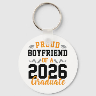 Proud Boyfriend of A 2026 Graduation Party Custom Key Ring