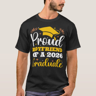 Proud Boyfriend Of A 2026 Personalized Graduation T-Shirt