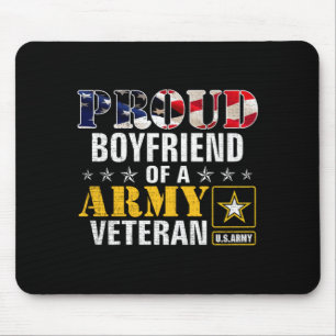 Proud Boyfriend Of A Army Veteran Aamerican Flag Mouse Pad