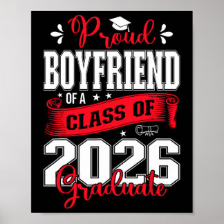Proud Boyfriend Of A Cl Of 2026 Graduate For Gradu Poster