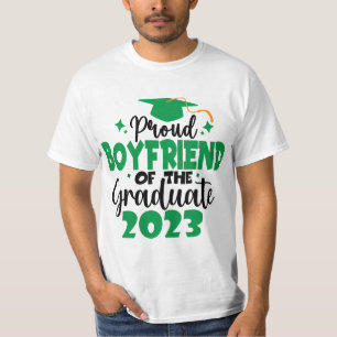 Proud BOYFRIEND of a Class of 2023 Graduate Fun T-Shirt