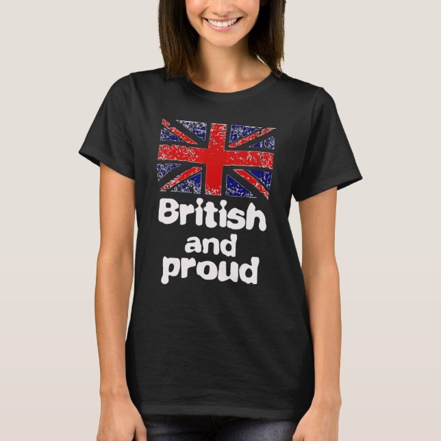 Proud British Patriotic Man  Women and Child T-Shirt (Front)