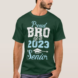 Proud bro of a 2023 senior graduation class T-Shirt
