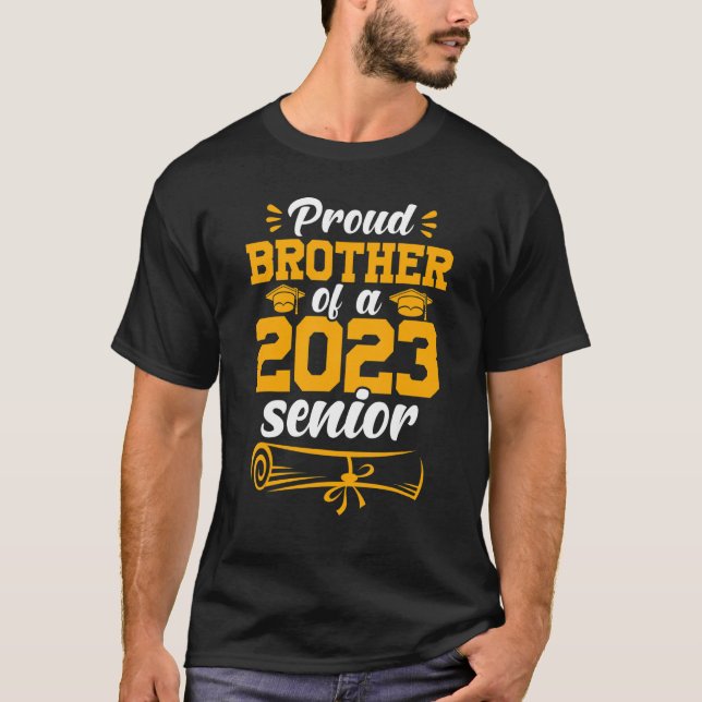 Proud Brother 2023 Senior Family Matching Graduati T-Shirt (Front)