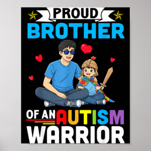 Proud brother autism awareness warrior support for poster