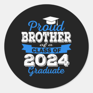 Proud Brother Of 2024 Graduate Awesome Family Classic Round Sticker