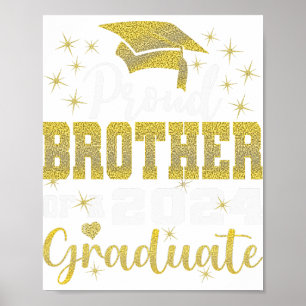 Proud Brother Of 2024 Graduate Awesome Family Coll Poster